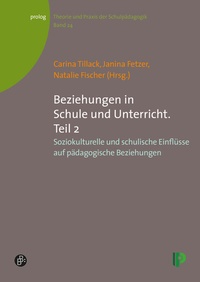 Abbildung von: Beziehungen in Schule und Unterricht. Teil 2 - Verlag Barbara Budrich