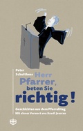 Cover: Herr Pfarrer, beten Sie richtig! - mosaicstones gmbh | Verlag & Buchhandel