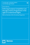 Cover: Enforcing European Competition Law through Leniency Programmes in the Light of Fundamental Rights - Nomos