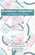 Cover: Grundsteuer: Zeitgem&auml;&szlig;! - Verlag Thomas Kubo UG (haftungsbeschr&auml;nkt)