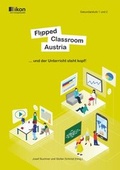Cover: Flipped Classroom Austria - ALGE Druck & Medienwerk