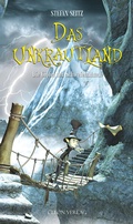 Cover: Das Unkrautland - Band 3 - CLEON Verlag