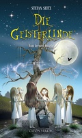 Cover: Die Geisterlinde - Band 1 - CLEON Verlag