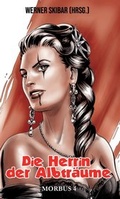 Cover: Die Herrin der Albtr&auml;ume - Morawa Lesezirkel GmbH