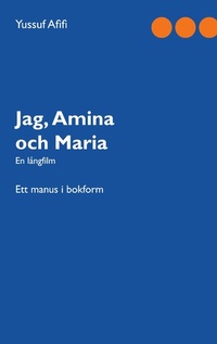 Abbildung von: Jag, Amina och Maria - Books on Demand