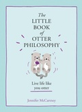 Cover: The Little Book of Otter Philosophy - HarperCollins