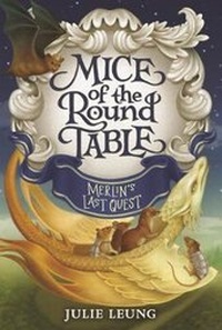 Enlarge image Cover: Mice of the Round Table #3: Merlin's Last Quest - Collins