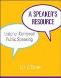 Cover: A Speaker's Resource: Listener-Centered Public Speaking - McGraw-Hill Professional
