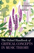 Cover: The Oxford Handbook of Critical Concepts in Music Theory - Oxford University Press Inc