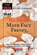 Cover: No More Math Fact Frenzy - Heinemann Educational Books