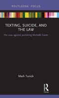Cover: Texting, Suicide, and the Law - Routledge
