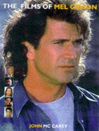 Enlarge image Cover: Films of Mel Gibson - Citadel Press