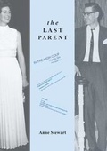 Cover: The Last Parent - Second Light Publications