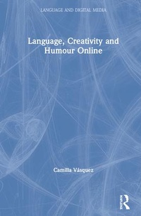 Enlarge image Cover: Language, Creativity and Humour Online - Routledge