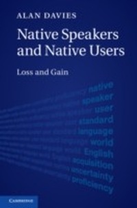 Enlarge image Cover: Native Speakers and Native Users - Cambridge University Press