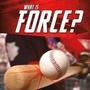 Cover: What Is Force? - Raintree