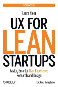 Enlarge image Cover: UX for Lean Startups - O'Reilly