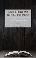 Cover: Short Stories and Political Philosophy - Lexington Books