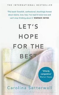 Enlarge image Cover: Let's Hope for the Best - Bloomsbury Circus