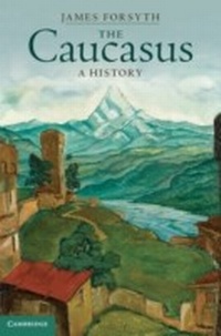 Enlarge image Cover: The Caucasus - Cambridge University Press