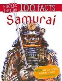 Abbildung von: Pocket Edition 100 Facts Samurai - Miles Kelly Publishing Ltd