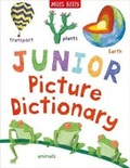 Cover: Junior Picture Dictionary - Miles Kelly Publishing Ltd