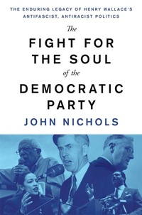 Abbildung von: The Fight for the Soul of the Democratic Party - Verso Books