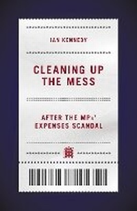 Enlarge image Cover: Cleaning up the Mess - Biteback Publishing