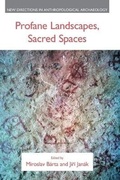 Cover: Profane Landscapes, Sacred Spaces - Equinox Publishing Ltd