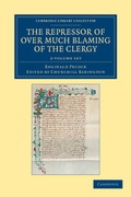 Cover: The Repressor of Over Much Blaming of the Clergy 2 Volume Set - Cambridge University Press