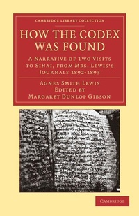 Enlarge image Cover: How the Codex Was Found - Cambridge University Press