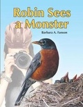 Cover: Robin Sees a Monster - Sterling Education Centre Inc.