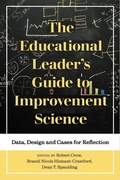 Cover: Educational Leader's Guide to Improvement Science - Myers Education Press