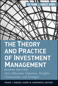 Enlarge image Cover: The Theory and Practice of Investment Management - Wiley