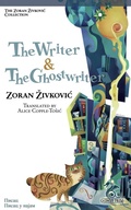 Cover: The Writer & The Ghostwriter - Zoran Zivkovic