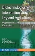 Cover: Biotechnological Interventions for Dryland Agriculture - BSP Books Private Limited