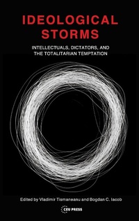 Abbildung von: Ideological Storms - Central European University Press