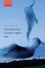Cover: The Idea of International Human Rights Law - OUP eBook