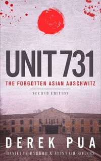 Enlarge image Cover: Unit 731 - Pacific Atrocities Education
