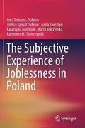 Cover: The Subjective Experience of Joblessness in Poland - Springer