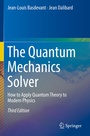 Cover: The Quantum Mechanics Solver - Springer