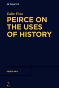 Bild: Peirce on the Uses of History - De Gruyter