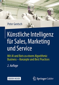 Abbildung von: Künstliche Intelligenz für Sales, Marketing und Service - Springer Gabler