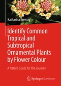 Bild: Identify Common Tropical and Subtropical Ornamental Plants by Flower Colour - Springer Spektrum