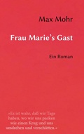 Cover: Frau Marie's Gast - BoD - Books on Demand