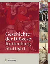 Enlarge image Cover: Geschichte der Diözese Rottenburg-Stuttgart - Jan Thorbecke Verlag