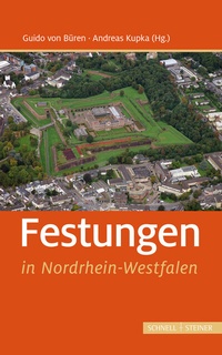 Abbildung von: Festungen in Nordrhein-Westfalen - Schnell & Steiner