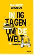 Cover: In 116 Tagen um die Welt - L&ouml;cker Verlag