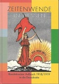 Cover: Zeitenwende in Hessen - Hessisches Staatsarchiv Marburg