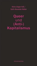 Cover: Queer und (Anti-)Kapitalismus - Schmetterling Stuttgart